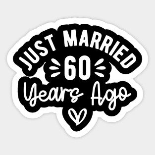 Just Married 60 Years Ago, 60th Wedding Anniversary Couple Sticker
